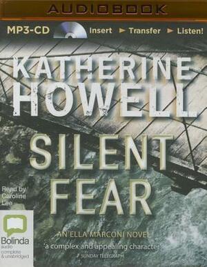 Silent Fear by Katherine Howell