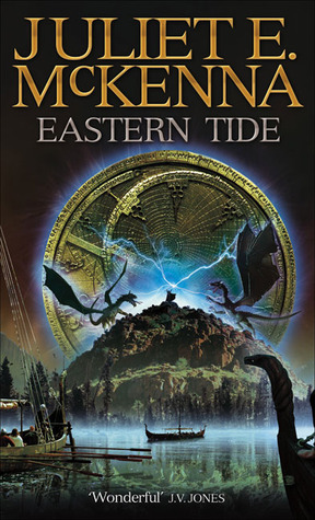 Eastern Tide by Juliet E. McKenna