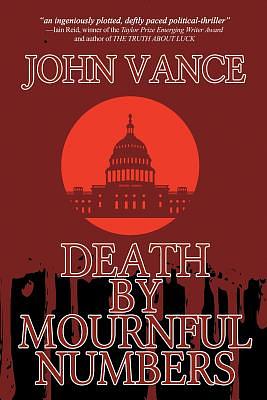 Death by Mournful Numbers by John Vance