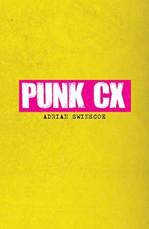 Punk CX by Adrian Swinscoe