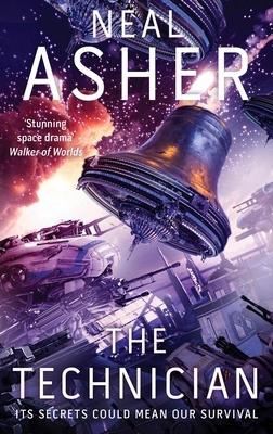 The Technician: A Novel of the Polity by Neal Asher