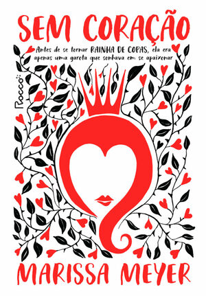 Sem Coração by Marissa Meyer