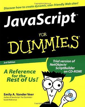 JavaScript For Dummies by Emily A. Vander Veer