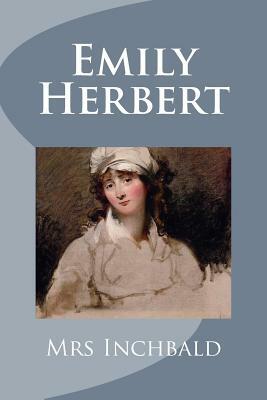 Emily Herbert by Mrs Inchbald