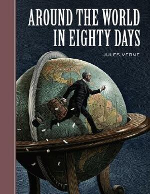 Around the World in Eighty Days by Jules Verne