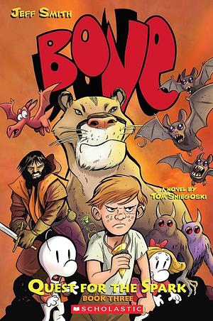 Quest for the Spark: Book 3 by Tom Sniegoski
