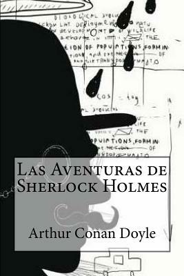 Las Aventuras de Sherlock Holmes by Arthur Conan Doyle