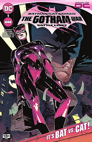 Batman/Catwoman: The Gotham War - Battle Lines #1 by Chip Zdarsky, Chip Zdarsky, Romulo Fajardo