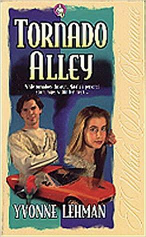 Tornado Alley by Yvonne Lehman