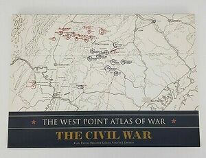 The West Point Atlas of War: The Civil War by Vincent J. Esposito