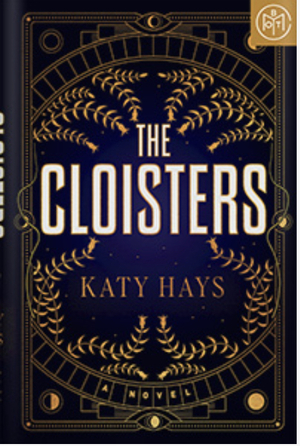 The Cloisters by Katy Hays