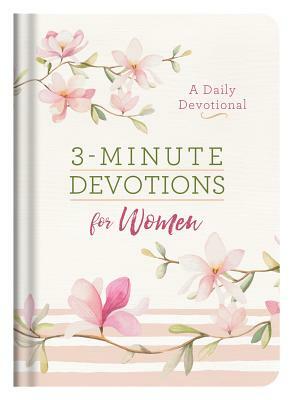 3-Minute Devotions for Women by Compiled by Barbour Staff