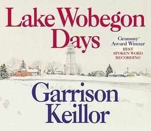 Lake Wobegon Days by Garrison Keillor