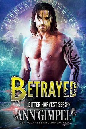 Betrayed by Ann Gimpel