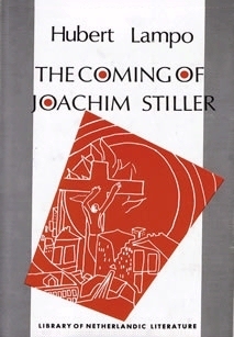 The coming of Joachim Stiller by Egbert Krispyn, Hubert Lampo, Marga Emlyn-Jones