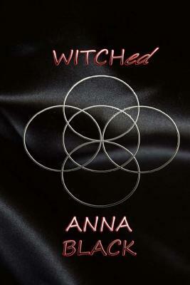 WITCHed by Anna Black