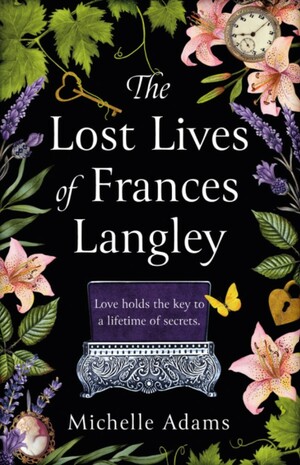 The Lost Lives of Frances Langley by Michelle Adams