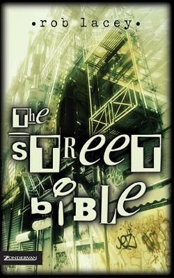 The Street Bible by Rob Lacey