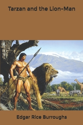 Tarzan and the Lion-Man by Edgar Rice Burroughs