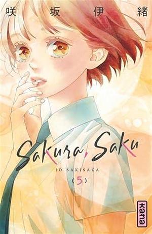Sakura, Saku - Tome 5 by Io Sakisaka, Io Sakisaka
