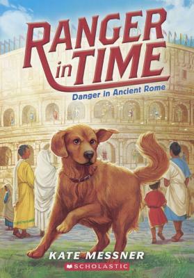 Danger in Ancient Rome by Kate Messner