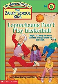 Leprechauns Don't Play Basketball by Debbie Dadey, Marcia Thornton Jones