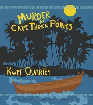 Murder at Cape Three Points by Kwei Quartey