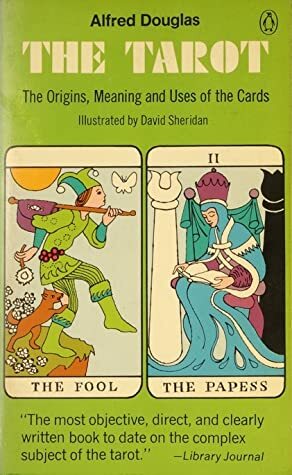 Tarot: The Origins, Meaning and Uses of the Cards (Penguin 3737) by David Sheridan, Alfred Douglas
