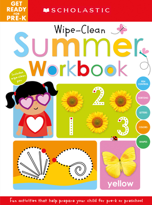 Get Ready for Pre-K Summer Workbook by Scholastic