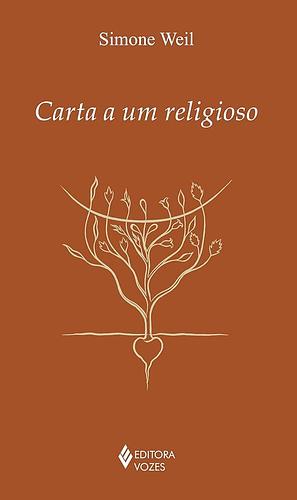 Carta a um religioso by Simone Weil