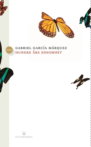 Hundre års ensomhet by Gabriel García Márquez