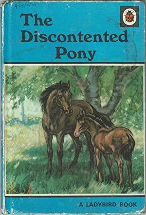 the discontented pony by Noel Barr