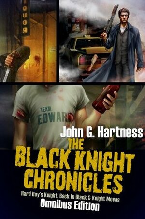 The Black Knight Chronicles by John G. Hartness