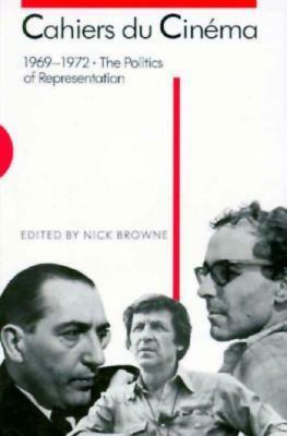 Cahiers Du Cinema: 1969-1972 by Nick Browne
