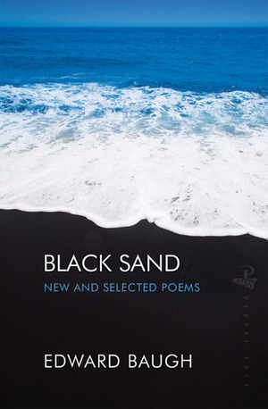 Black Sand: New and Selected Poems by Edward Baugh