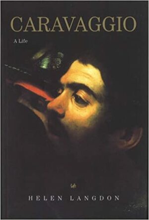 Caravaggio by Helen Langdon