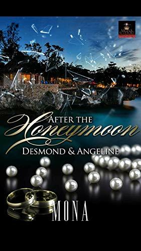 After the honeymoon: Desmond & Angeline by Mona Altidort