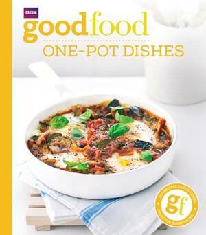 Good Food: One-Pot Dishes by Jeni Wright