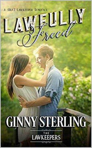 Lawfully Freed by Ginny Sterling