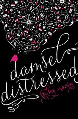 Damsel Distressed by Kelsey Macke