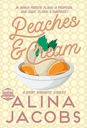 Peaches & Cream by Alina Jacobs