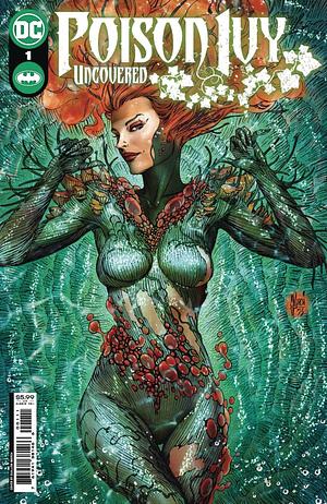 Poison Ivy: Uncovered #1 by Jessica Berbey, Claire Roe, Ken Lopez