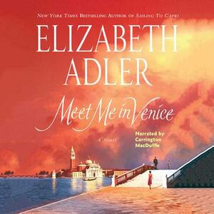 Meet Me in Venice by Elizabeth Adler