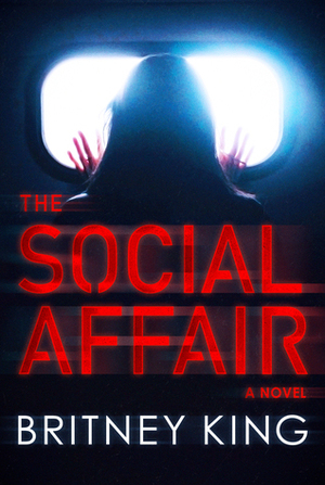 The Social Affair by Britney King