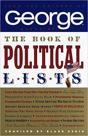 The Book of Political Lists by George Magazine