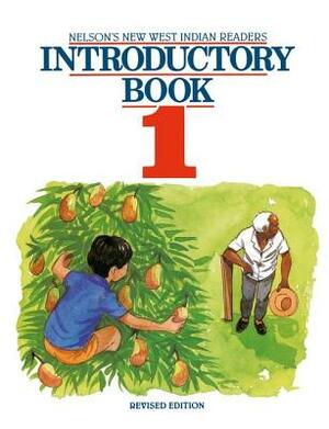 New West Indian Readers - Introductory Book 1 by Clive Borely