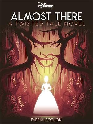 Almost There by Farrah Rochon