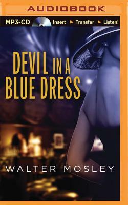 Devil in a Blue Dress by Walter Mosley