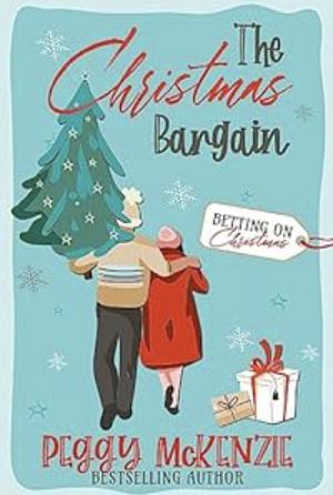 The Christmas Bargain  by Peggy McKenzie