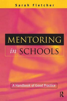 Mentoring in Schools by Sarah Fletcher